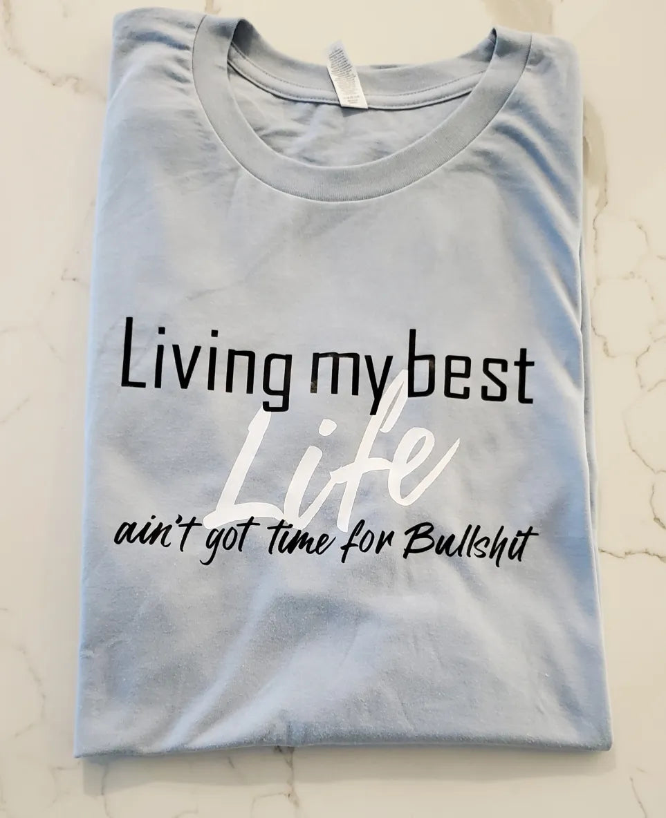 Living My Best Life