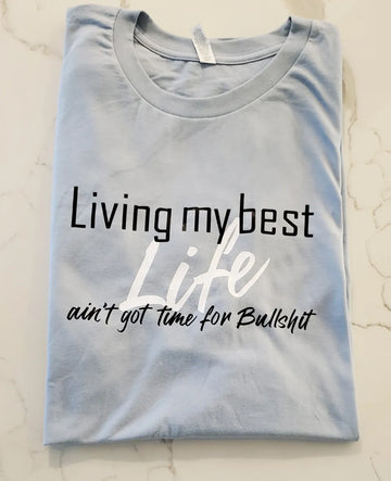 Living My Best Life